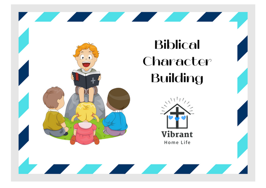 Biblical Character Building Flashcards