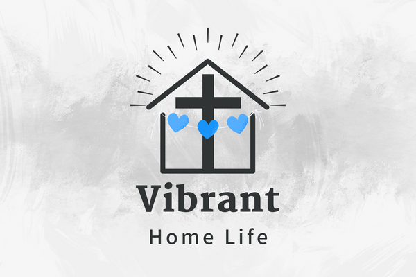 Vibrant Home Life